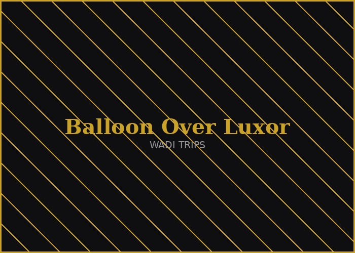 Hot Air Balloon Over Luxor